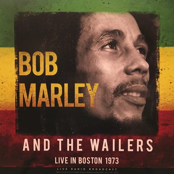 VINILO BOB MARLEY &WAILERS/ BEST OF LIVE IN BOSTON 1973 1LP1