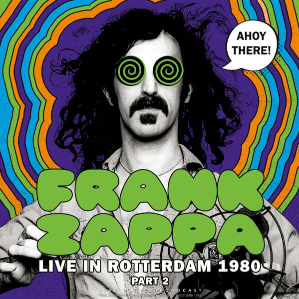 VINILO FRANK ZAPPA/ AHOY THERE! LIVE IN ROTTERDAM VOL.2 1LP1