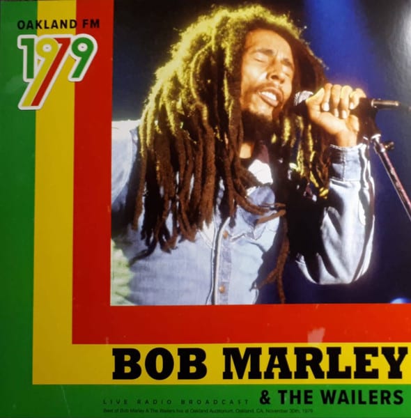 VINILO BOB MARLEY & THE WAILERS/ OAKLAND FM 1979 1LP1