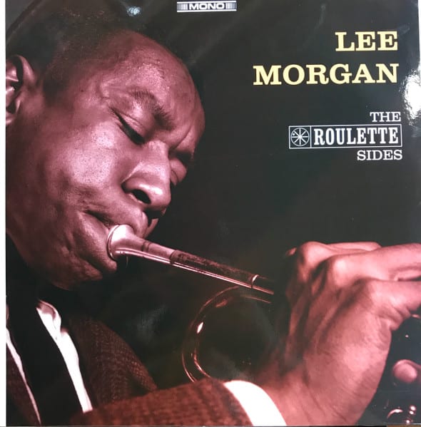 VINILO LEE MORGAN/ THE ROULETTE SIDES 1LP1