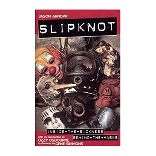 LIBRO SLIPKNOT - INSIDE THE SICKNESS. BEHIND THE MASKS1