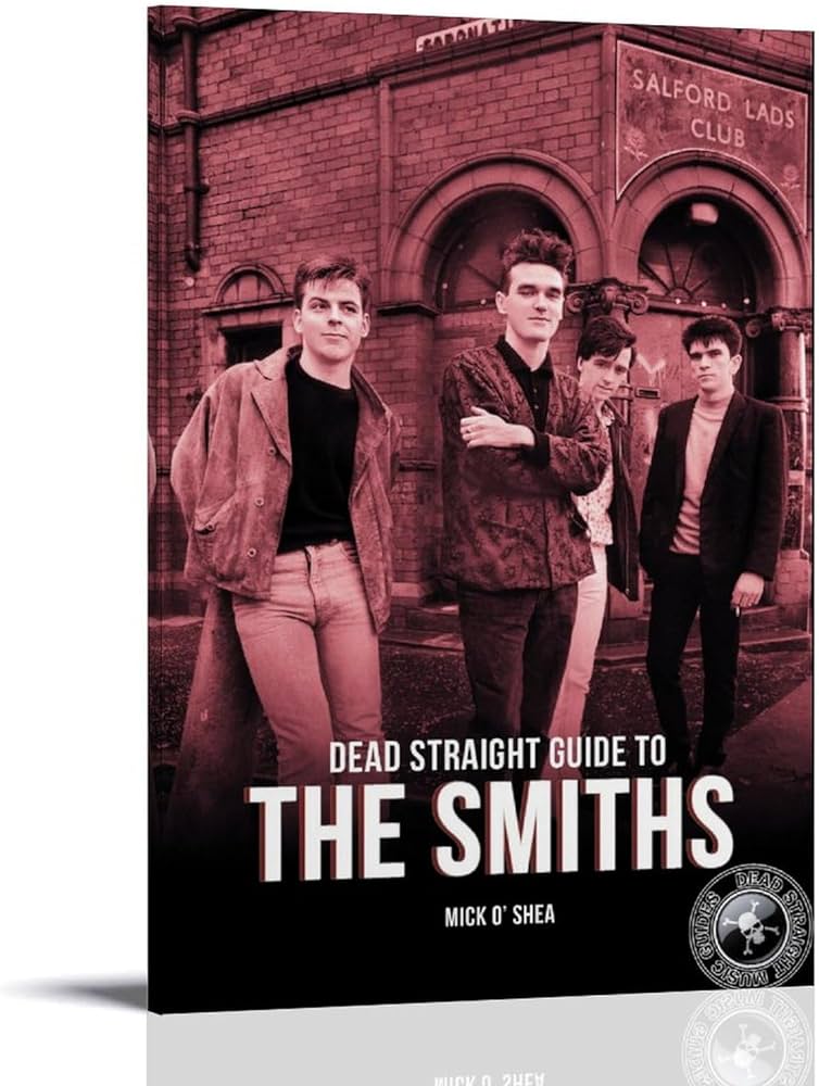 LIBRO THE SMITHS - DEAD STRAIGHT TO THE SMITHS1