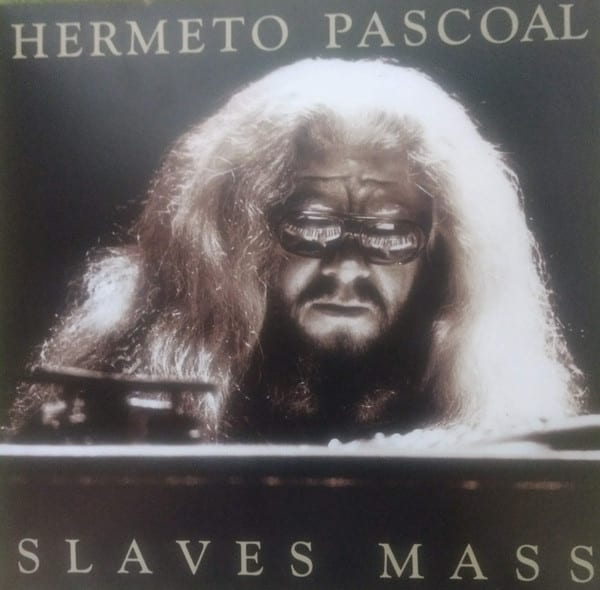 VINILO HERMETO PASCOAL/ SLAVES MASS (+ Magazine) 1LP1