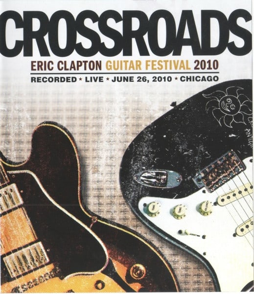 BLU RAY ERIC CLAPTON/ CROSSROADS GUITAR FESTIVAL 2010 2BR1