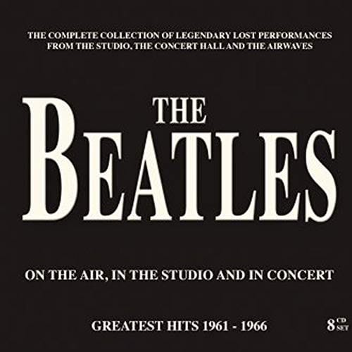 CD THE BEATLES/ ON THE AIR IN THE STUDIO & IN CONCERT 1961-1966 8CD1