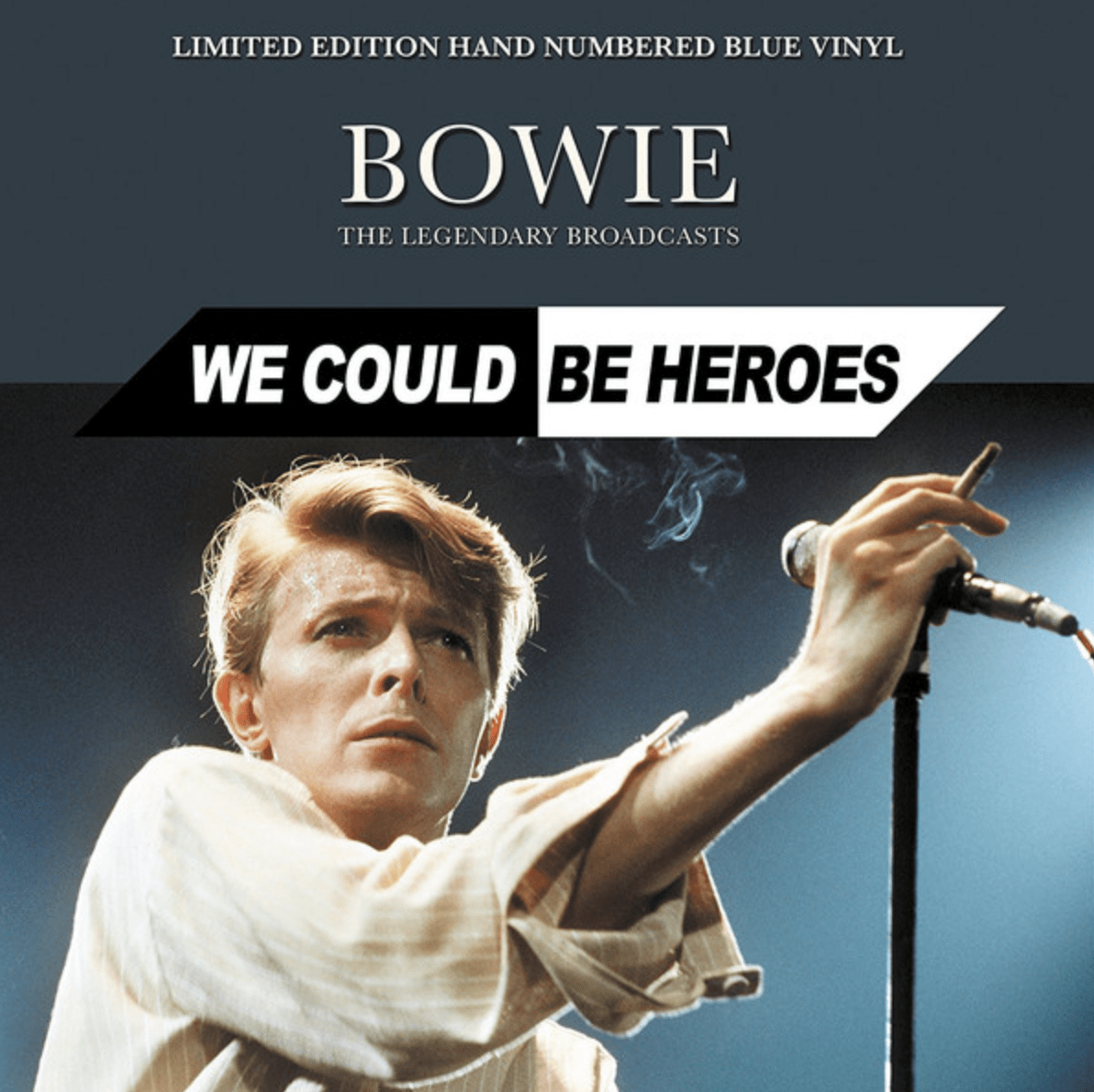 VINILO DAVID BOWIE/ WE COULD BE HEROES THE LEGENDARY BROADCASTS (BLUE VINYL) 1LP1