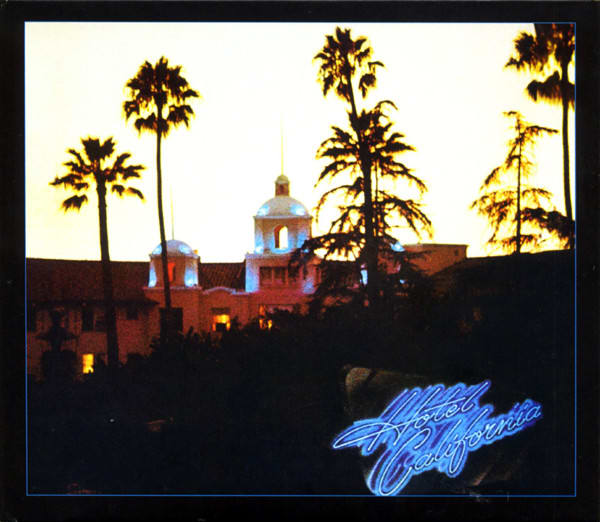 CD EAGLES/ HOTEL CALIFORNIA 2CD1