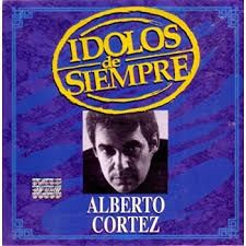 CD ALBERTO CORTEZ/ IDOLOS DE SIEMPRE 1CD1