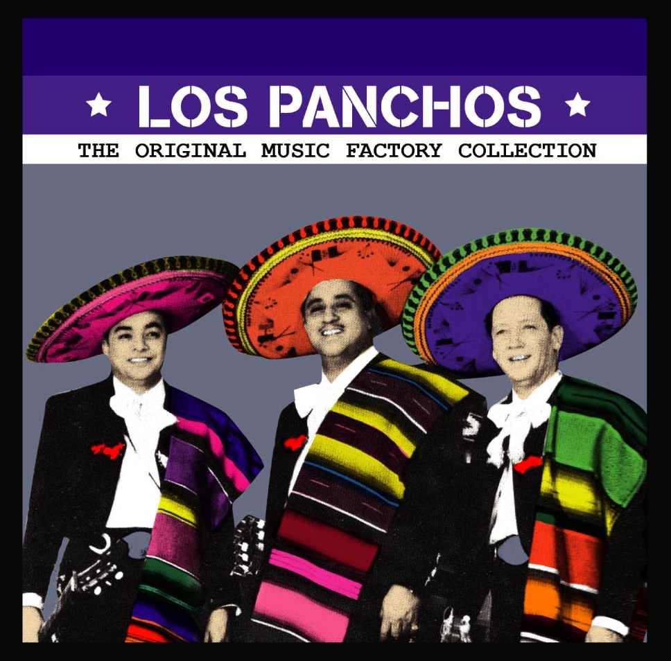 CD LOS PANCHOS/ THE ORIGINAL MUSIC FACTORY 1CD1