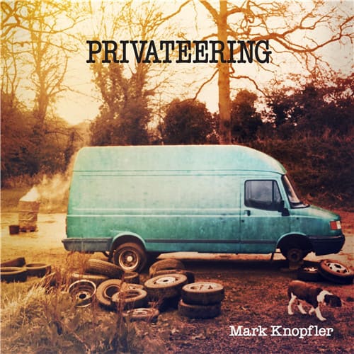 VINILO MARK KNOPFLER / PRIVATEERING 2LP1