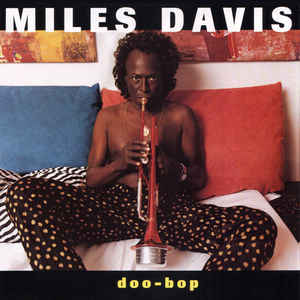 CD MILES DAVIS/ DOO BOP 1CD1