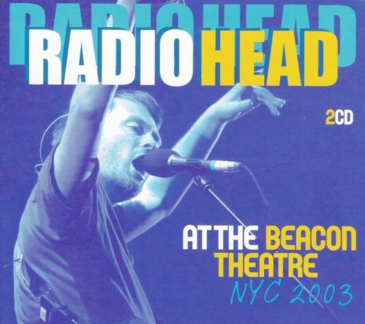 CD RADIOHEAD/ AT THE BEACON THEATRE VOL 2 1CD2