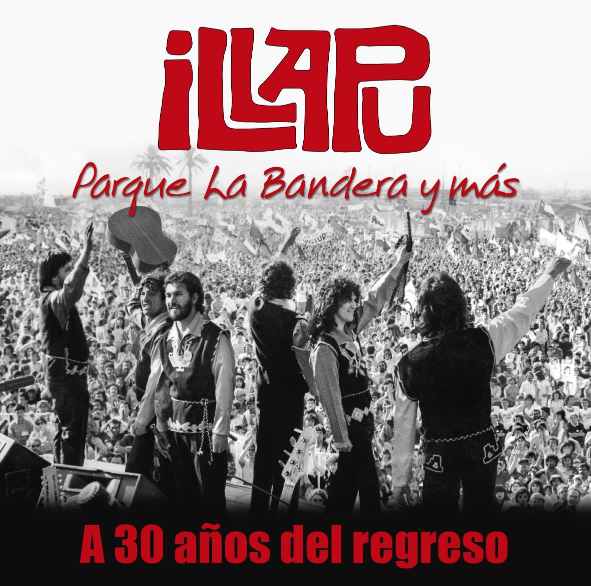 VINILO ILLAPU/ A 30 AÑOS DEL REGRESO