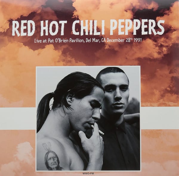 VINILO RED HOT CHILI PEPPERS/ LIVE AT PAT O´BRIEN PAVILION DEL MAR CA DECEMBER 28th 1991 (RED VINYL)1