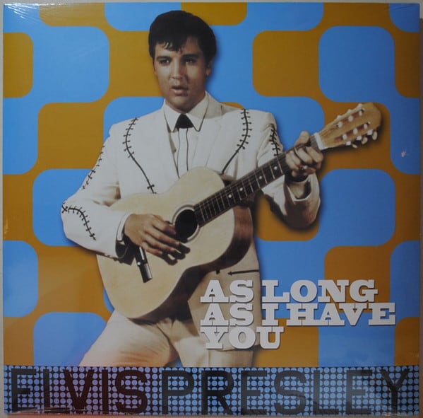 VINILO ELVIS PRESLEY/ AS LONG AS I HAVE YOU 1LP1