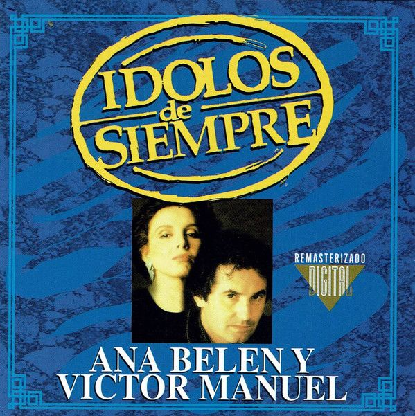 CD ANA BELEN Y VICTOR MANUEL/ IDOLOS DE SIEMPRE 1CD1