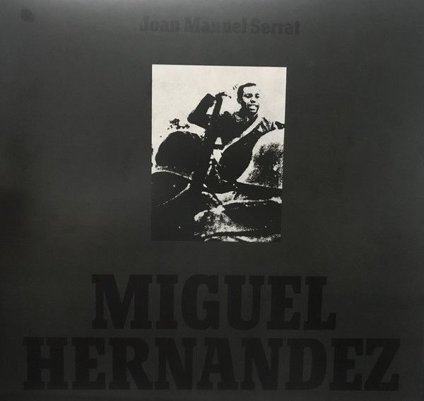 VINILO JOAN MANUEL SERRAT/ MIGUEL HERNANDEZ 1LP1