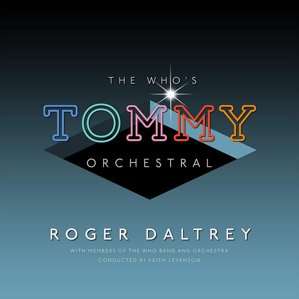 CD ROGER DALTREY/ THE WHO'S TOMMY ORCHESTRAL 1CD1