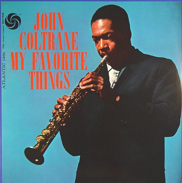 VINILO JOHN COLTRANE / MY FAVORITE THINGS 1LP1