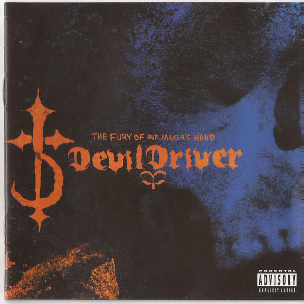 CD DEVILDRIVER/ THE FURY OF OUR MAKER'S HAND 1CD1