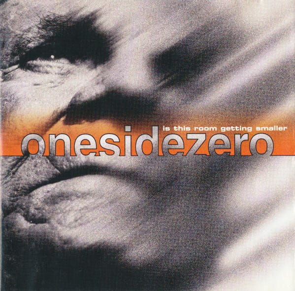 CD ONESIDEZERO/ IS THIS ROOM GETTING SMALLER 1CD1