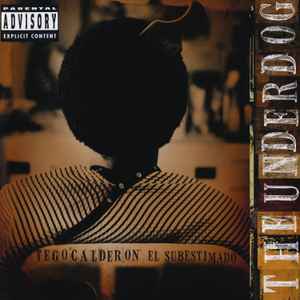CD TEGO CALDERON/ THE UNDERDOG/EL SUBESTIMADO 1CD1