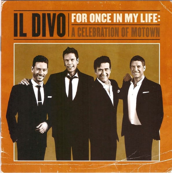 CD IL DIVO/ FOR ONCE IN MY LIFE: A CELEBRATION OF MOTWN 1CD1