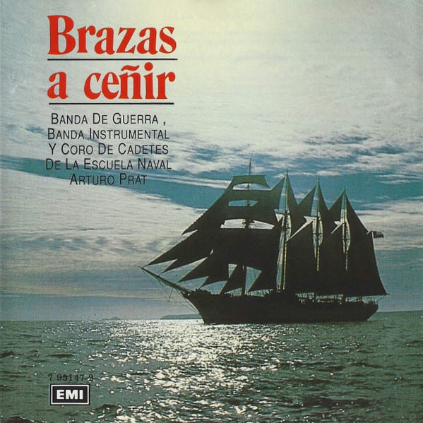 CD BANDA ESC. NAVAL CORO/ BRAZAS A CEÑIR - MARCHA 1CD1