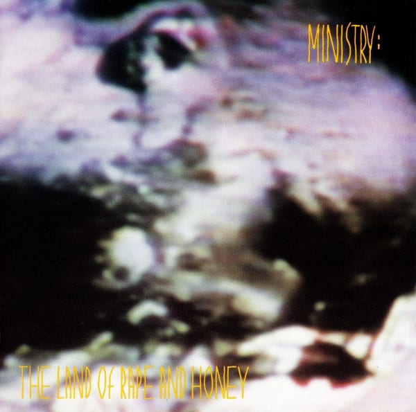 CD MINISTRY/ THE LAND OF RAPE AND HONEY 1CD1