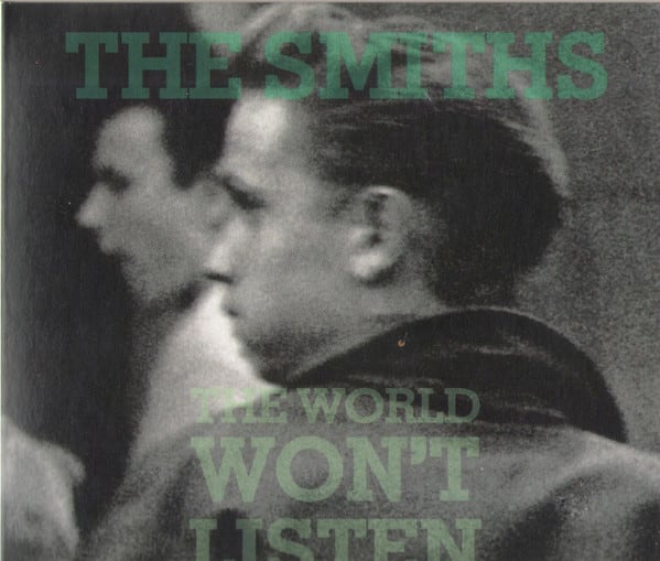 CD THE SMITHS/ THE WORLD WON'T LISTEN (EUROPE) 1CD1