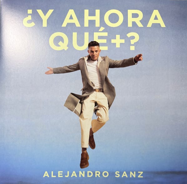 VINILO ALEJANDRO SANZ/ ¿Y AHORA QUÉ +? 1LP1