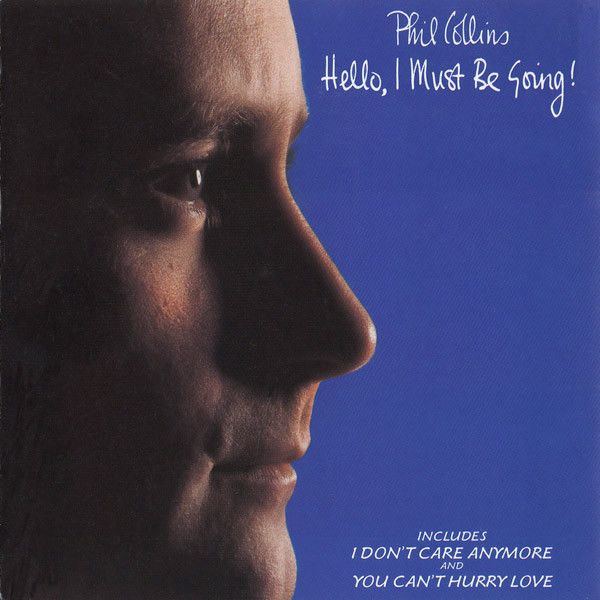 CD PHIL COLLINS/ HELLO I MUST GOING 1CD1