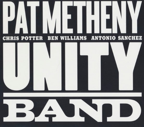 CD PAT METHENY/ UNITY BAND 1CD1