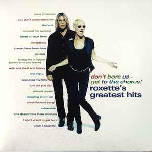 CD ROXETTE/ DON'T BORE US - GET TO THE CHORUS! (GREATEST HITS) 2CD1