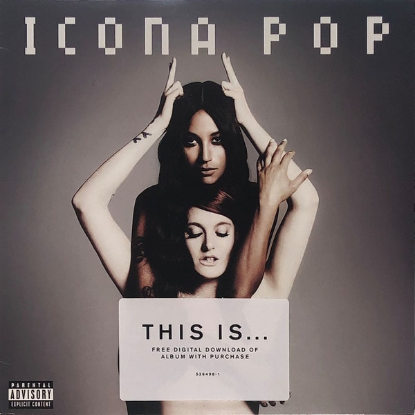 VINILO ICONA POP/ THIS IS...ICONA POP 1LP1