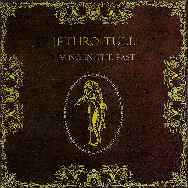 CD JETHRO TULL/ LIVING IN THE PAST 1CD1