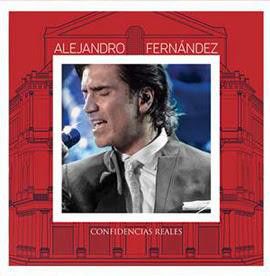 CD ALEJANDRO FERNANDEZ/ CONFIDENCIAS REALES 1CD1