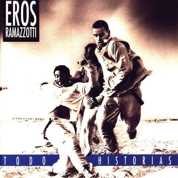 CD EROS RAMAZZOTTI/ TODO HISTORIAS 1CD1