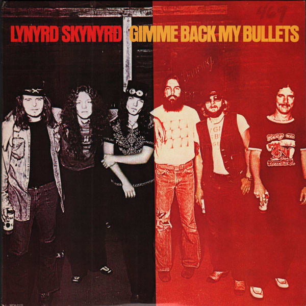 VINILO LYNYRD SKYNYRD/ GIMME BACK MY BULLE 1LP1