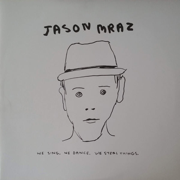VINILO JASON MRAZ/ WE SING. WE DANCE. WE STEAL 2LP1