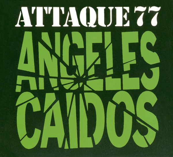 CD ATTAQUE 77/ ANGELES CAIDOS 1CD1