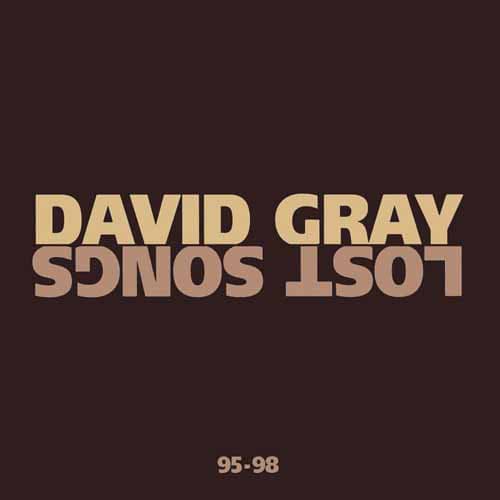 CD DAVID GRAY/ LOST SONGS 1CD1