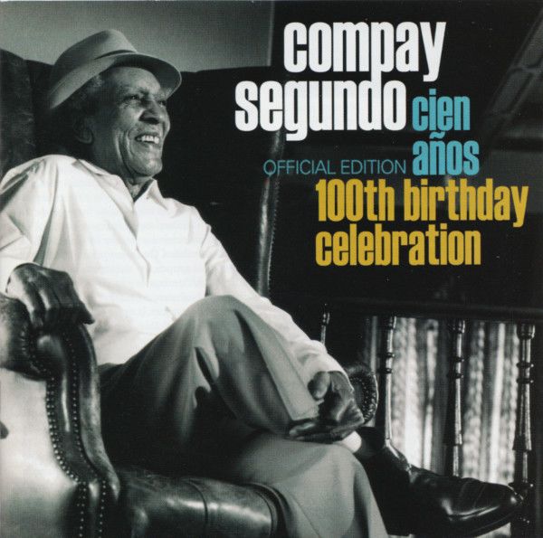 CD COMPAY SEGUNDO/ 100TH BIRTHDAY CELEBRATION 1CD1