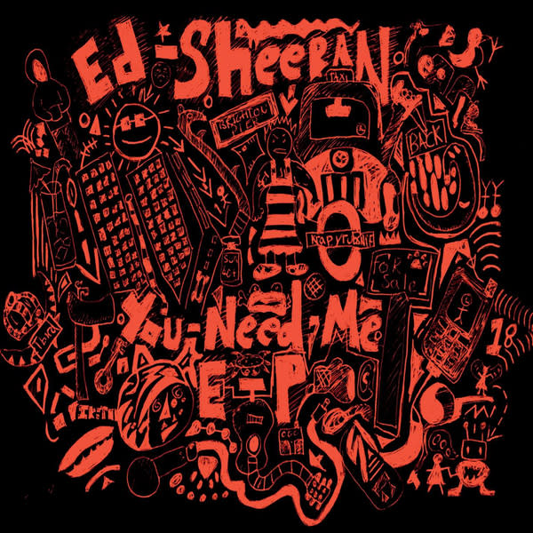 VINILO ED SHEERAN/ YOU NEED ME 1LP1