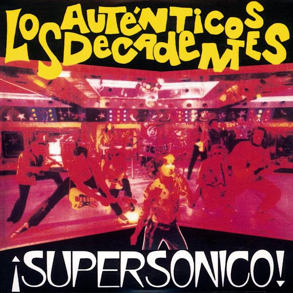 VINILO LOS AUTENTICOS DECADENTES / SUPERSONICO 1LP1