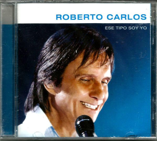 CD ROBERTO CARLOS/ ESE TIPO SOY YO 1CD1