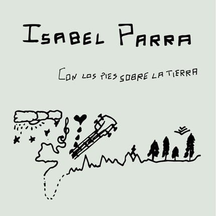 VINILO ISABEL PARRA / CON LOS PIES SOBRE LA TIERRA ENTERA 1LP1