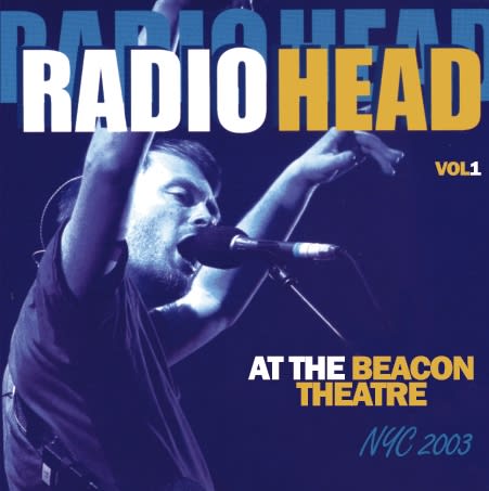 CD RADIOHEAD/ AT THE BEACON THEATRE VOL 1 1CD1