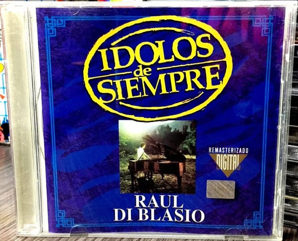 CD RAUL DI BLASIO/ IDOLOS DE SIEMPRE 1CD1