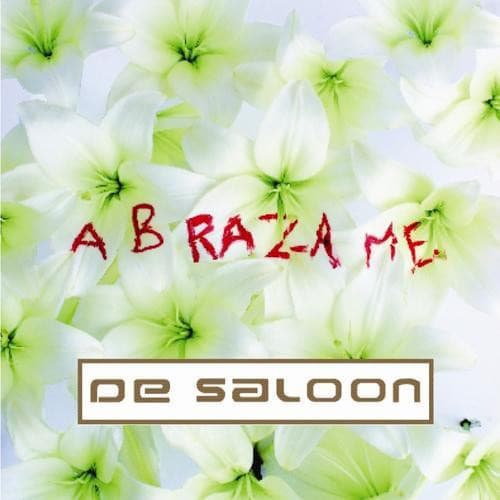 CD DE SALOON/ ABRAZAME 1CD1